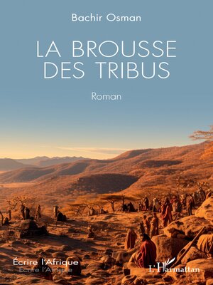 cover image of La brousse des tribus